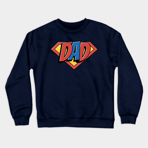 DAD Crewneck Sweatshirt by GreatSeries